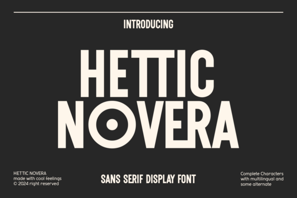 Hettic Novera: A Thoughtful Sans Serif for Calm, Clear Editorial Design