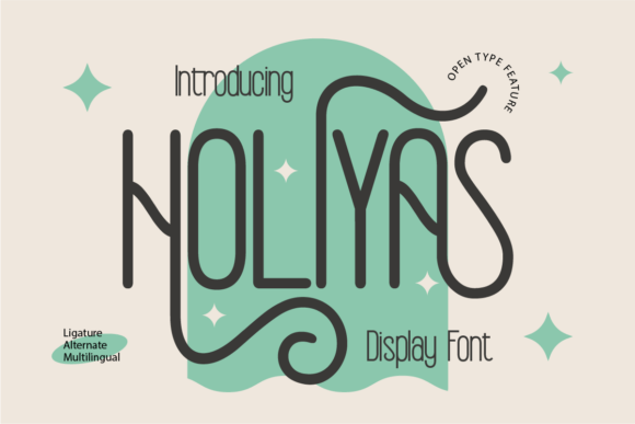 Holiyas: A Refreshing Display Font for Modern Digital Brands