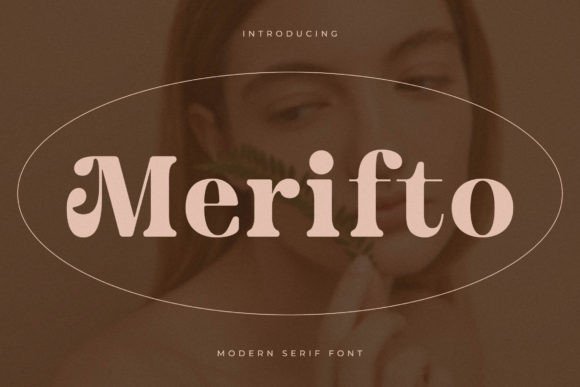Merifto Serif Typeface for Professional Branding