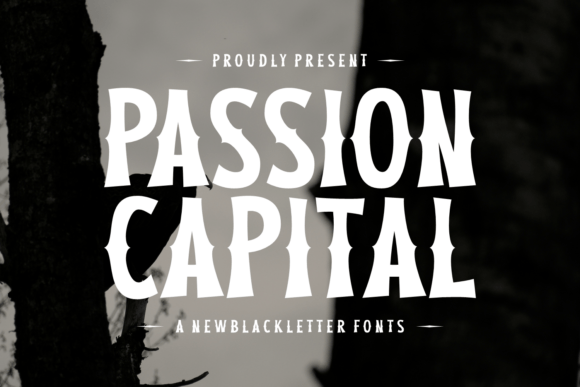Passion Capital: A Bold Blackletter Font for Digital Branding