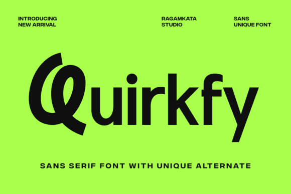 Quirkfy: A Playful Sans Serif for Editorial Personality