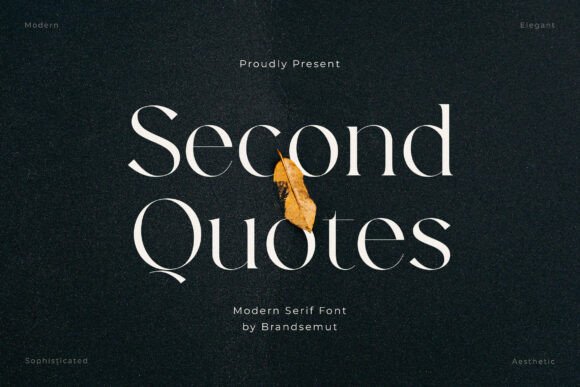 Second Quotes: A Serif Font That Elevates Real Business Branding