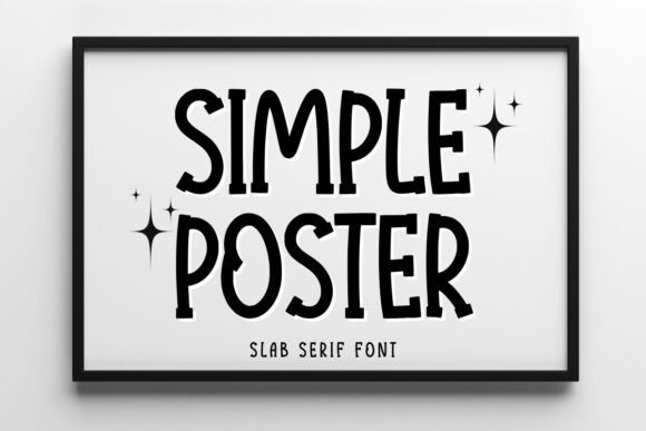 Simple Poster: A Friendly Slab Serif for Warm, Readable Web Headlines