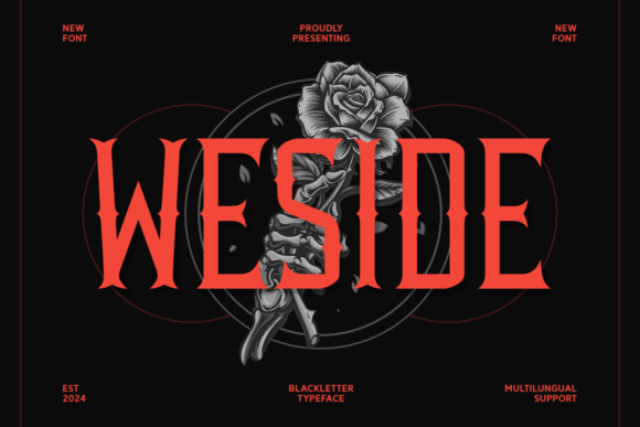 Weside: A Bold Blackletter Font for Memorable Branding